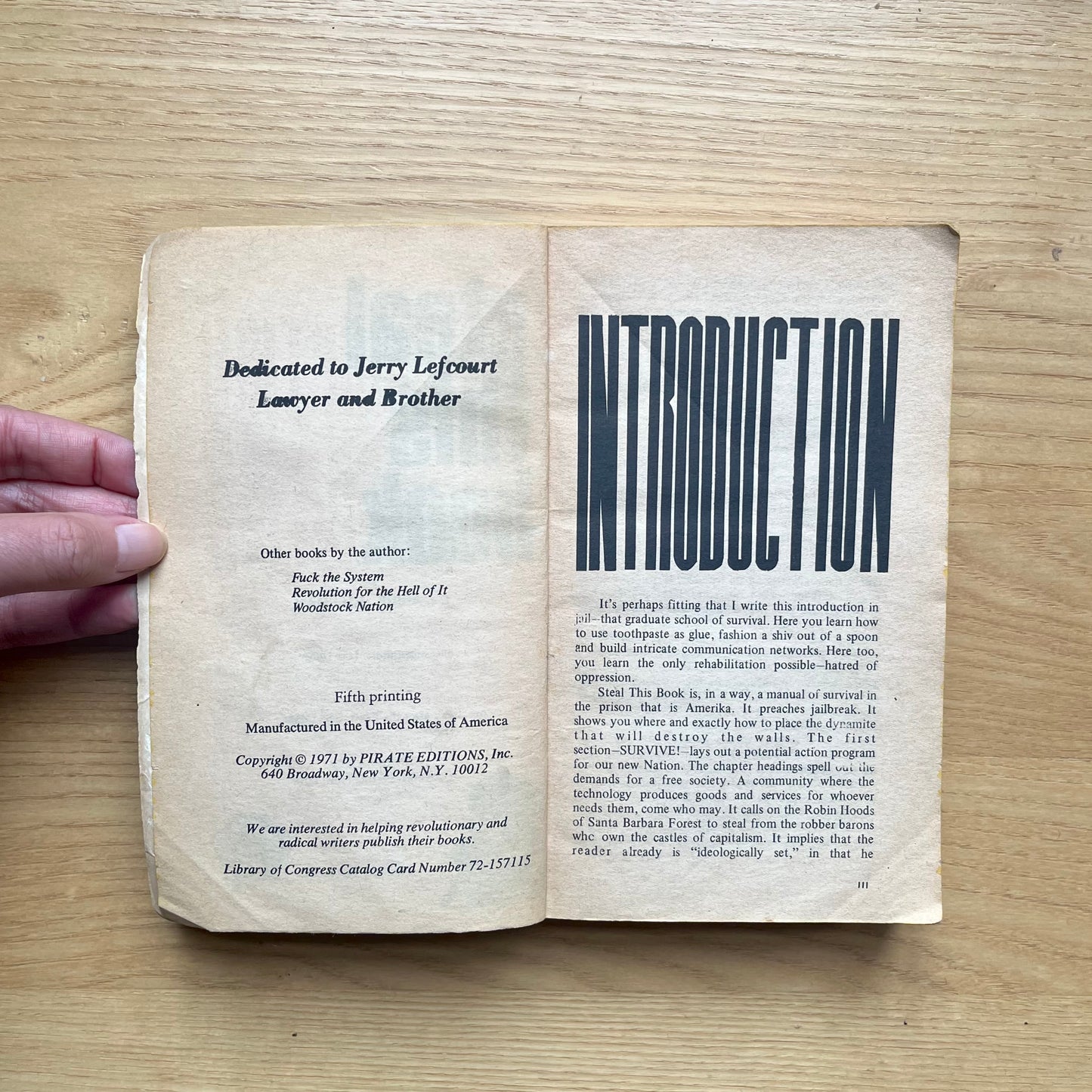 Hoffman, Abbie. Steal This Book. Pirate Editions, Grove Press, 1971. Fifth Printing. 318 pp.