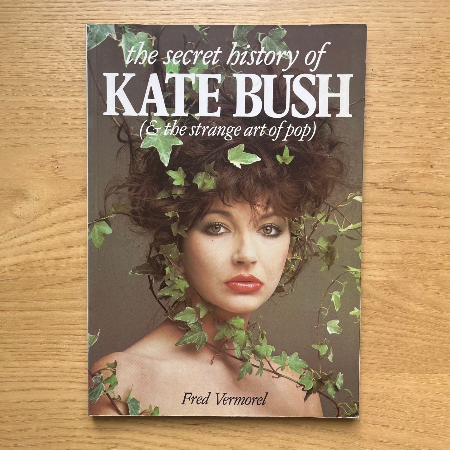 Vermorel, Fred. The Secret History of Kate Bush (The Strange Art of Pop). Omnibus Press, 1983. pp. 94. In very good condition.