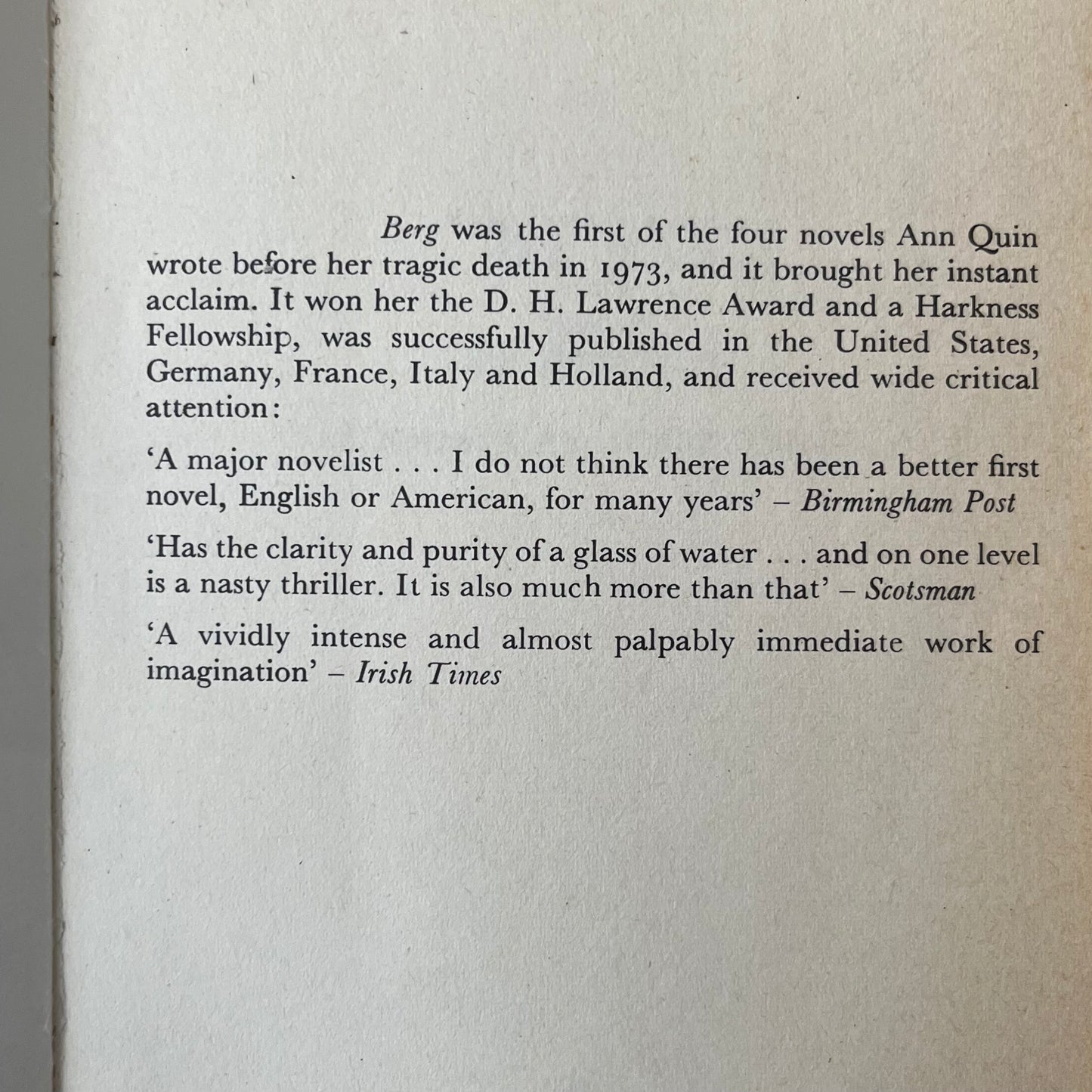 Quin, Ann. Berg. London: Quartet Books, 1977. 177pp. Paperback.
