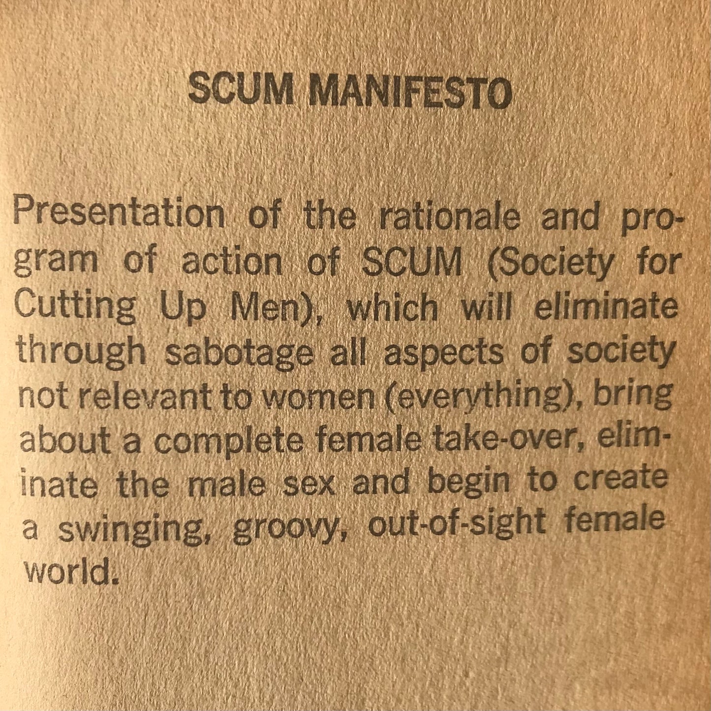 Solanas, Valerie. S.C.U.M. New York: Olympia Press, 1968. Paperback FIRST EDITION. [currently not for sale]