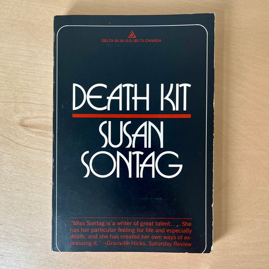 Sontag, Susan. Death Kit (1967). Farrar, Straus and Giroux, reprint 1978. Paperback in very good condition.